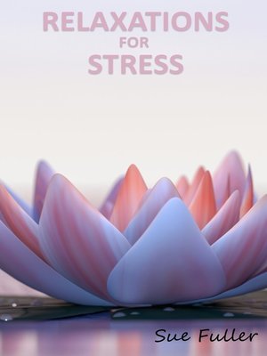 cover image of Relaxations for Stress